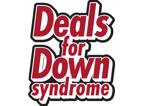 Deals for Down Syndrome.