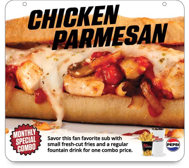 The Chicken Parmesan sub is the monthly special